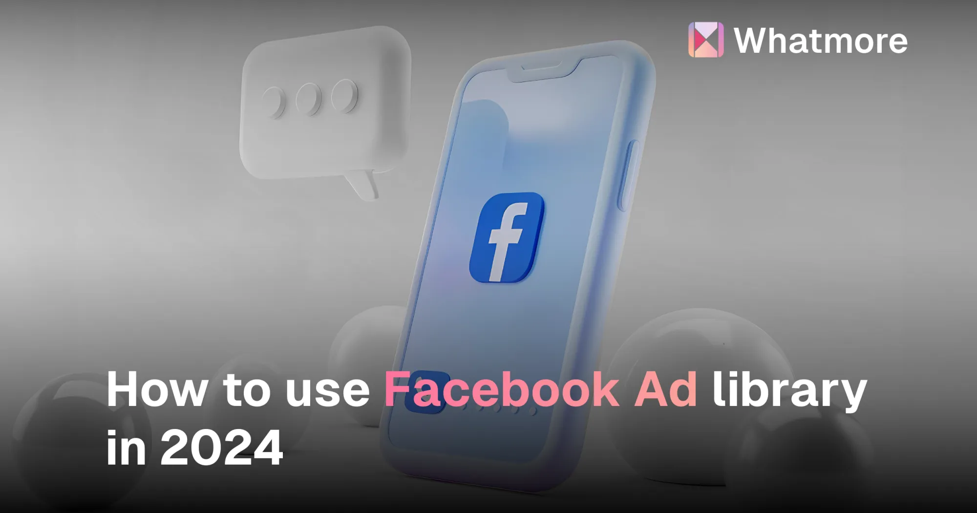 How to use Facebook Ad library in 2024