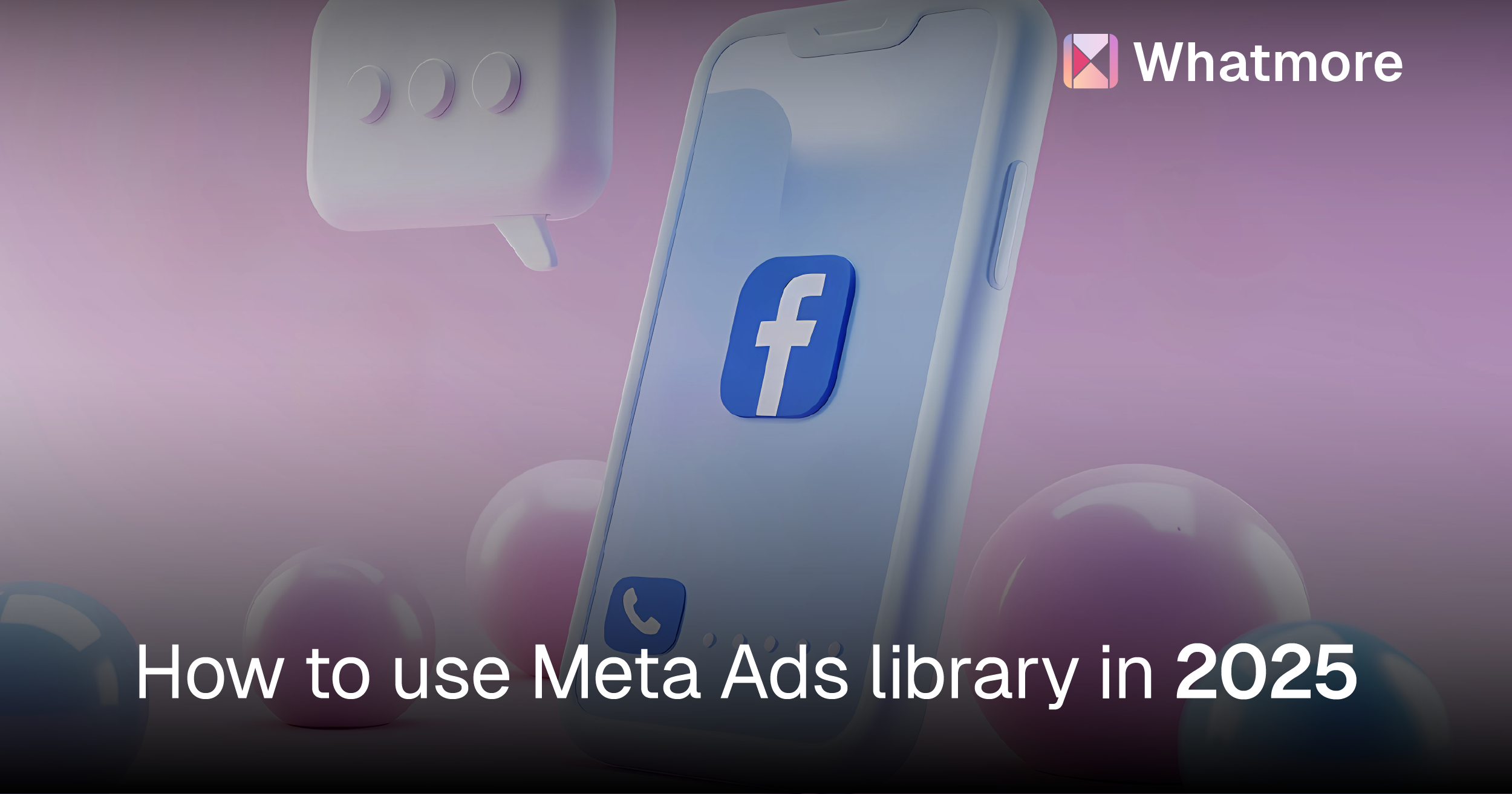 How to use Meta Ads library in 2025